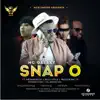 Snap O (feat. Neza Africa, Musicman Ty & Kelli Pyle) - Single album lyrics, reviews, download