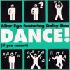 Dance If You Cannot (feat. Daisy Dee) - EP