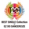 TRF 20th Anniversary BEST SINGLE Collection × EZ DO DANCERCIZE
