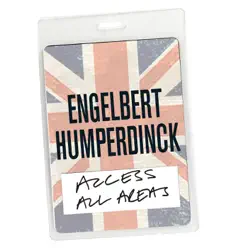 Access All Areas - Engelbert Humperdinck Live - Engelbert Humperdinck