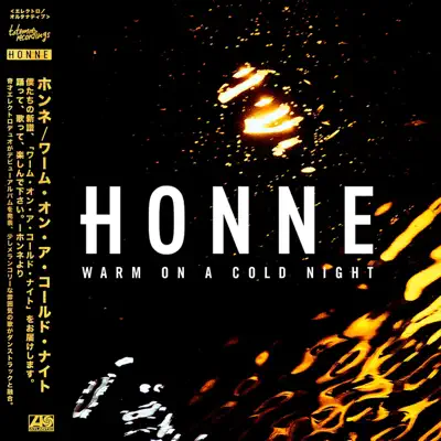 Warm On A Cold Night - Honne Warm On A Cold Night - Honne