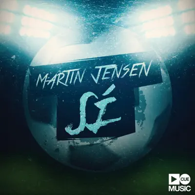 Sí (Radio Edit) - Single - Martin Jensen