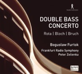 Rota, Bloch & Bruch: Music for Double Bass & Orchestra artwork