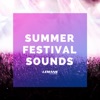 Summer Festival Sounds