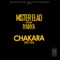 Chakara (Remix) [feat. Iyanya] - Mister Elad lyrics
