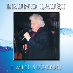 I miei successi - Bruno Lauzi