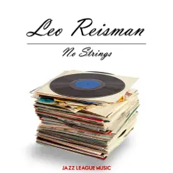 No Strings - Leo Reisman No Strings - Leo Reisman