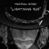 Lightning Rod - Single album lyrics, reviews, download