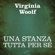 Virginia Woolf - Una stanza tutta per sé