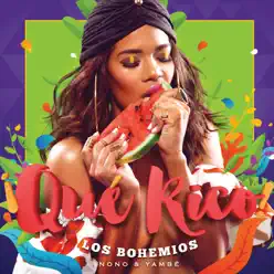 ¡Qué Rico! - Los Bohemios