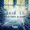 Bruk It - Single album lyrics, reviews, download