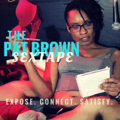 Sex Tape by Pat Brown album reviews, ratings, credits