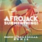 SummerThing! (feat. Mike Taylor) - Afrojack lyrics