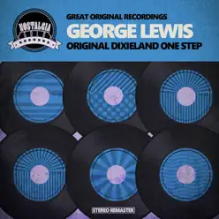 Original Dixieland One Step - George Lewis Original Dixieland One Step - George Lewis