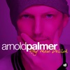 Arnold Palmer - Hey There Delilah