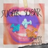 Sugar Sugar - Single