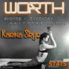 Worth (feat. Karina Skye) - Single album lyrics, reviews, download