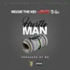 Hustle Man (feat. Mozzy & D-Lo) - Single album lyrics, reviews, download