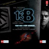 13B: Fear Has a New Address (Original Motion Picture Soundtrack), 2009