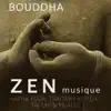 Bouddha zen musique - Hatha yoga, Traitement reiki, Tai chi & Pilates, Musique de fond pour harmonie, Sons de la nature, Oasis de relaxation album lyrics, reviews, download
