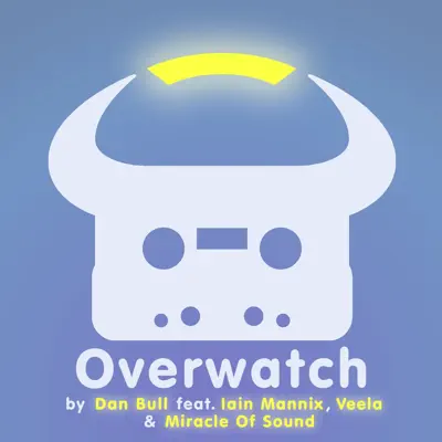 Overwatch (feat. Iain Mannix, Veela & Miracle of Sound) - Single - Dan Bull Overwatch (feat. Iain Mannix, Veela & Miracle of Sound) - Single - Dan Bull