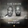 Rhythm of Love (feat. Thebe M) - Single album lyrics, reviews, download