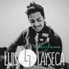 Luis Layseca