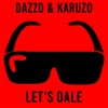 Dazzo & Gratto - Let's Dale