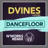 Dancefloor (N' Works Remix) - Single album lyrics, reviews, download