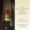 Mit Johann Sebastian Bach durch das Kirchenjahr: Advent und Weihnachten, Teil 2 album lyrics, reviews, download