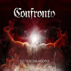To the Dragons - EP - Confronto To the Dragons - EP - Confronto