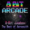 8-Bit Jukebox: The Best of Aerosmith album lyrics, reviews, download