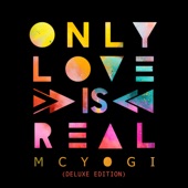 Only Love Is Real (Deluxe Edition) artwork