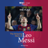 The Flea: The Amazing Story of Leo Messi (Unabridged) - Michael Part