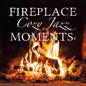 Fireplace Cozy Jazz Moments, Vol. 2 artwork