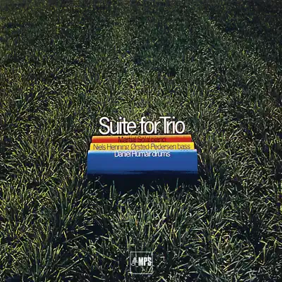 Suite for Trio (with Niels-Henning Ørsted Pedersen & Daniel Humair) - Martial Solal Suite for Trio (with Niels-Henning Ørsted Pedersen & Daniel Humair) - Martial Solal