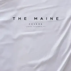 Love Yourself - Single - The Maine Love Yourself - Single - The Maine