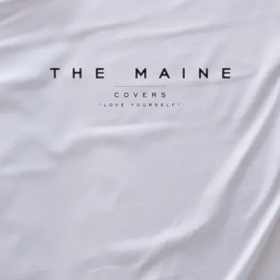Love Yourself - Single - The Maine