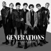 GENERATIONS from EXILE TRIBE