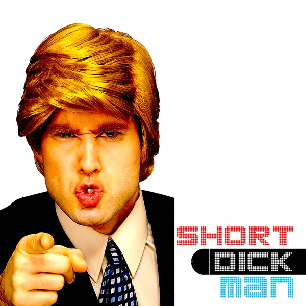 Short Dick - Short Dick Man (Remix)