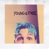 Young & Free  - EP, 2016