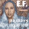 Brandy's Native American Dream - Single