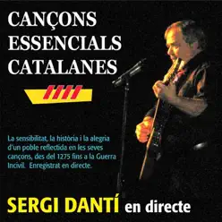 Cançons Essencials Catalanes - Sergi Dantí