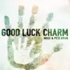 Good Luck Charm - Single album lyrics, reviews, download