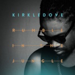 Kirkledove - Good Things (feat. Cocoa Tea)