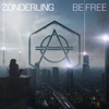 Be Free - Single