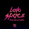 Space (feat. Lauren Salvo) - Single album lyrics, reviews, download