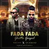 Fada Fada (Ghetto Gospel) [feat. Olamide] song lyrics
