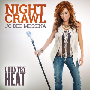 Jo Dee Messina - Night Crawl (Country Heat) - Line Dance Music