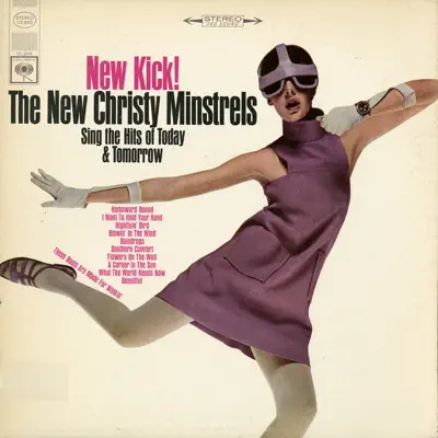 New Kick! - The New Christy Minstrels New Kick! - The New Christy Minstrels
